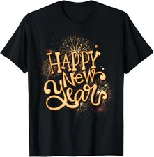 Happy New Year New Years Eve Party Design Happy Unisex T-Shirt