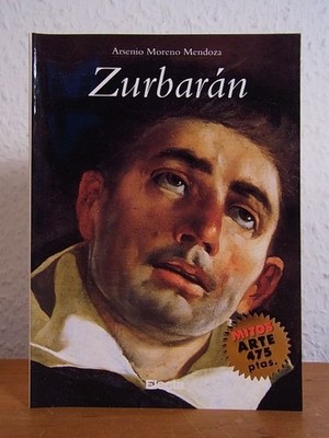 Zurbarán. Mitos arte 4 [edición en español] Moreno Mendoza, Arsenio: