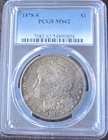 1878-S $1 Morgan Silver Dollar PCGS MS 62