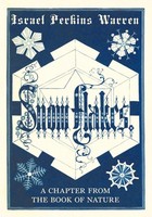 Snow-Flakes A Chapter From The Book Of Nature Israel Perkins Warren Taschenbuch