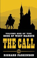 The Call (Volume One) Richard Parkinson Taschenbuch Kartoniert / Broschiert 2019