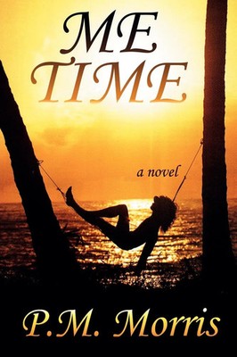 P. M. Morris | Me Time | Taschenbuch | Englisch (2006) | Kartoniert / Broschiert