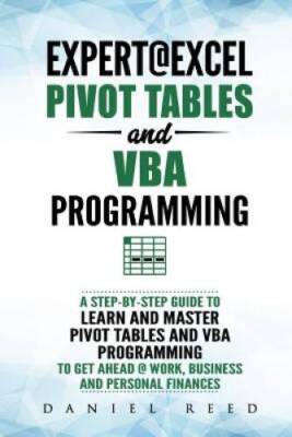 ExpertExcel : Pivot Tables and VBA Programming: Bundle: 2 Books in 1: A  - GOOD