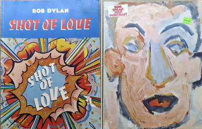 2 BOB DYLAN SONGBOOKS: SHOT of LOVE & SELF PORTRAIT -BOTH IN GREAT SHAPE