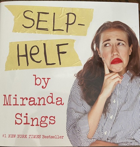 Miranda Sings Colleen Ballinger Autographed SIGNED Book SELP HELF