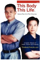 This Body This Life Seamus Phan Taschenbuch Kartoniert / Broschiert Englisch