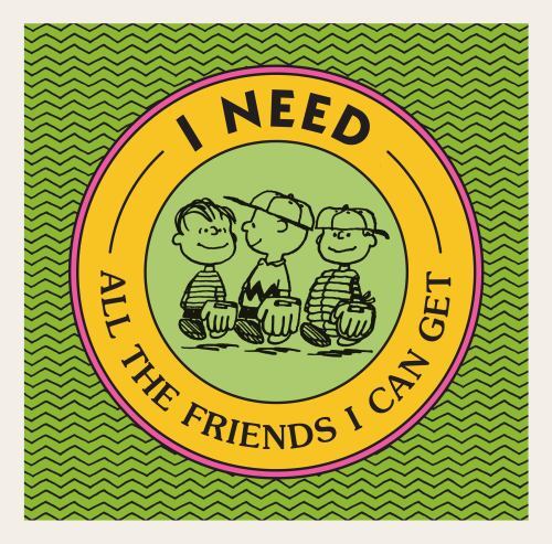 I Need All the Friends I Can Get; Pe- 9780593519677, Charles M Schulz, hardcover