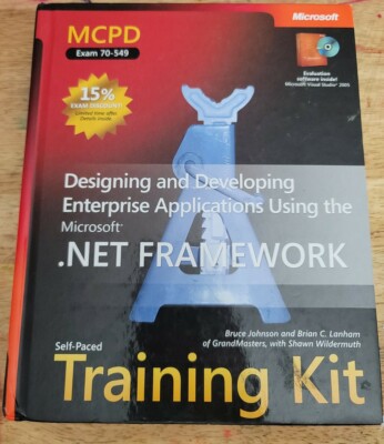 MCPD Self-Paced Training Kit (Exam 70-549): Designing and Developing Enterpr...