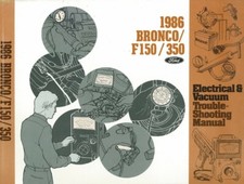 1986 Ford Bronco F150-F350 Truck Electrical Vacuum Troubleshooting Manual Book
