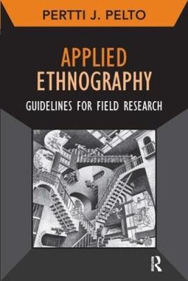 Applied Ethnography: Guidelines for Field Research (Developing Qualitative