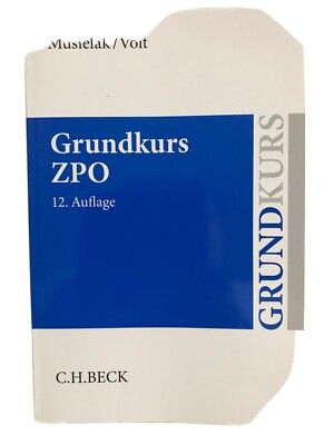 Musielak / Voit - Grundkurs ZPO -  Verlag C.H. Beck