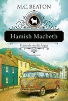 Hamish Macbeth Riecht ÄRger M. C. Beaton