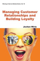 Wirtz Jochen | Managing Customer Relationships AND Building Loyalty | Buch