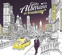 Am Broadway (Night Edition Cd+Dvd Deluxe) Von Alsmann,GöTz | Cd | Zustand Neu