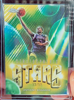 Topps Chrome Stratospheric Stars Anthony Edwards Timberwolves 33/50