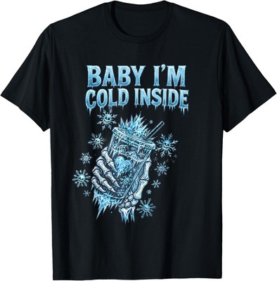 Baby I'm Cold Inside Iced Coffee Heart Skeleton Christmas T-Shirt