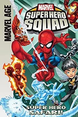 Super Hero Safari! Library Binding Todd Dezago