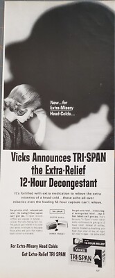 1963 Vicks Tri-Span Print Ad 12 Hour Decongestant for Extra Misery Head Colds