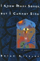 I Know Many Songs, But I Cannot Sing on sale I Know Many Songs, But I Cannot Sing on sale