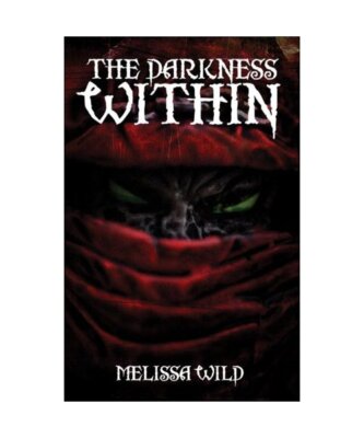 The Darkness Within, Melissa Wild, Melissa Jane Buhagiar