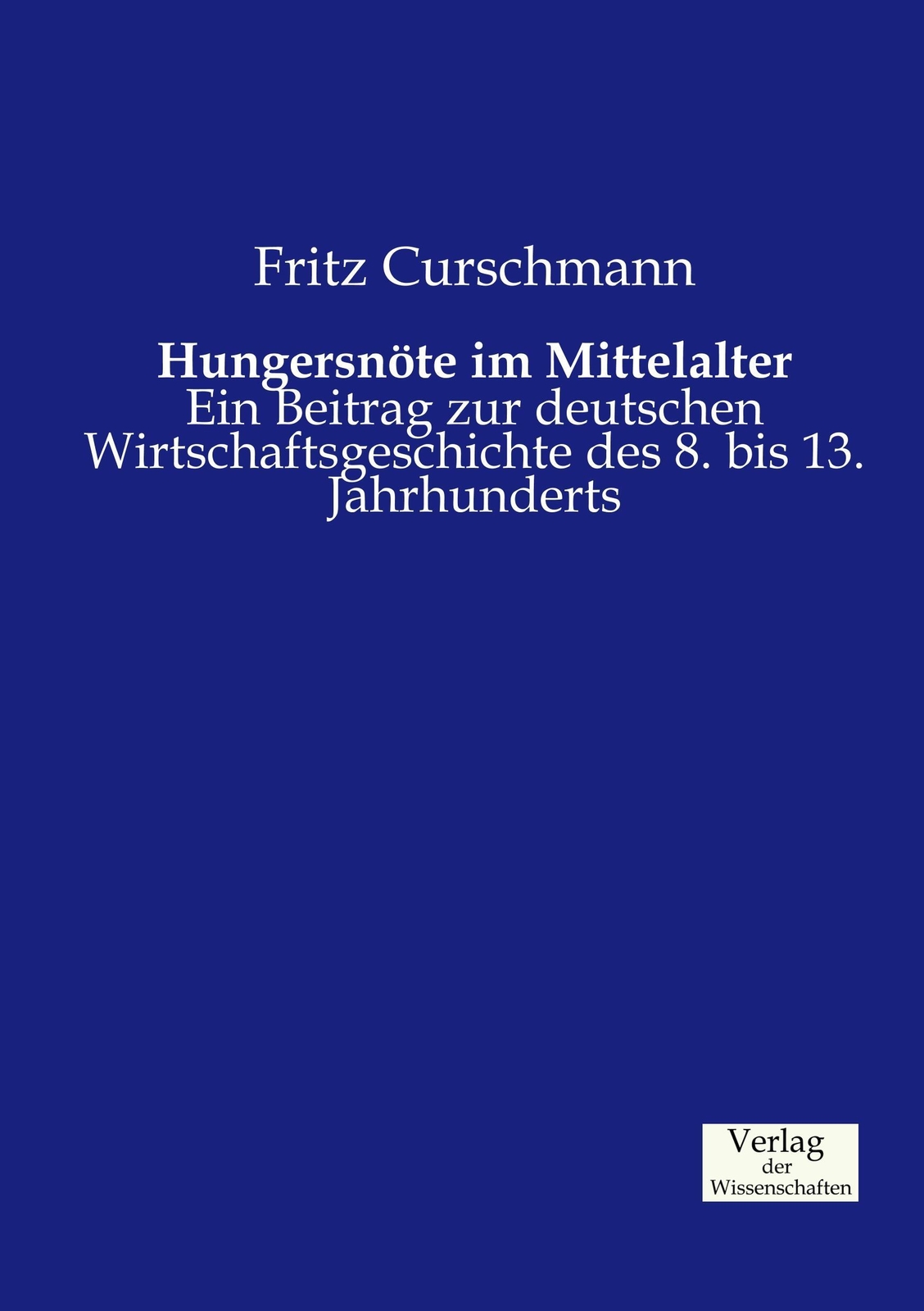 Thumbnail - Hungersnöte Mittelalter Fritz Curschmann Taschenbuch Paperback 232 S.