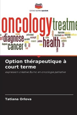 Option thrapeutique court terme by Tatiana Orlova (French) Paperback Book
