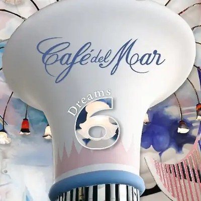 Various - Cafe Del Mar-Dreams 6