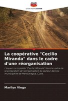 La CoopéRative Cecilio Miranda Dans Le Cadre D'une RéOrganisation Marilyn Viego