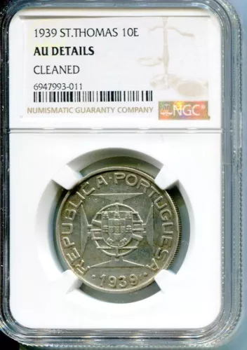 ST THOMAS 1939 10 ESCUDOS NGC AU DETAILS CLEANED