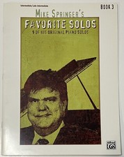 Mike Springer's Favorite Solos, Book 3: 9 of His Original Piano Solos ALFRED PUB