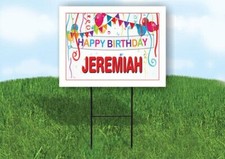 JEREMIAH HAPPY BIRTHDAY BALLOONS 18 in x 24 in Yard Sign Road Sign with Stand