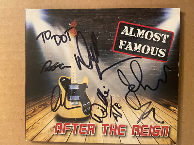 After The Reign -Almost Famous - CD -- AUTOGRAPHED by the Band