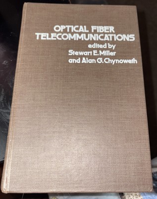 Optical Fiber Telecommunications 1979 Bell Laboratories HC RARE Miller Chynoweth