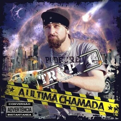 Trap-G O General - A Ultima Chamada [Used Very Good CD] Brazil - Import