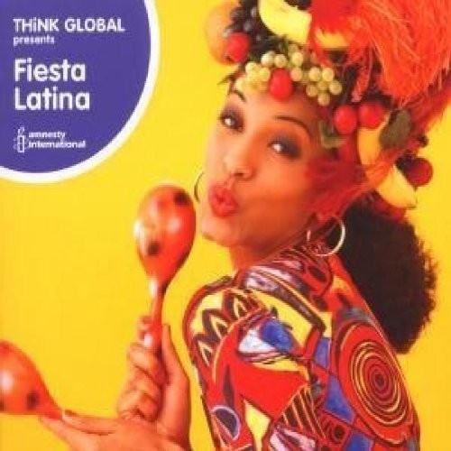 Думай глобально: Альбом Fiesta Latina (CD)
