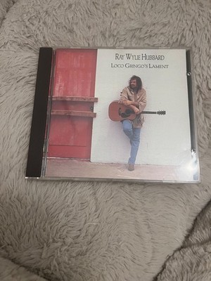 RAY WYLIE HUBBARD LOCO GRINGO'S LAMENT CD RARE OOP 1994 OUTLAW COUNTRY TEXAS