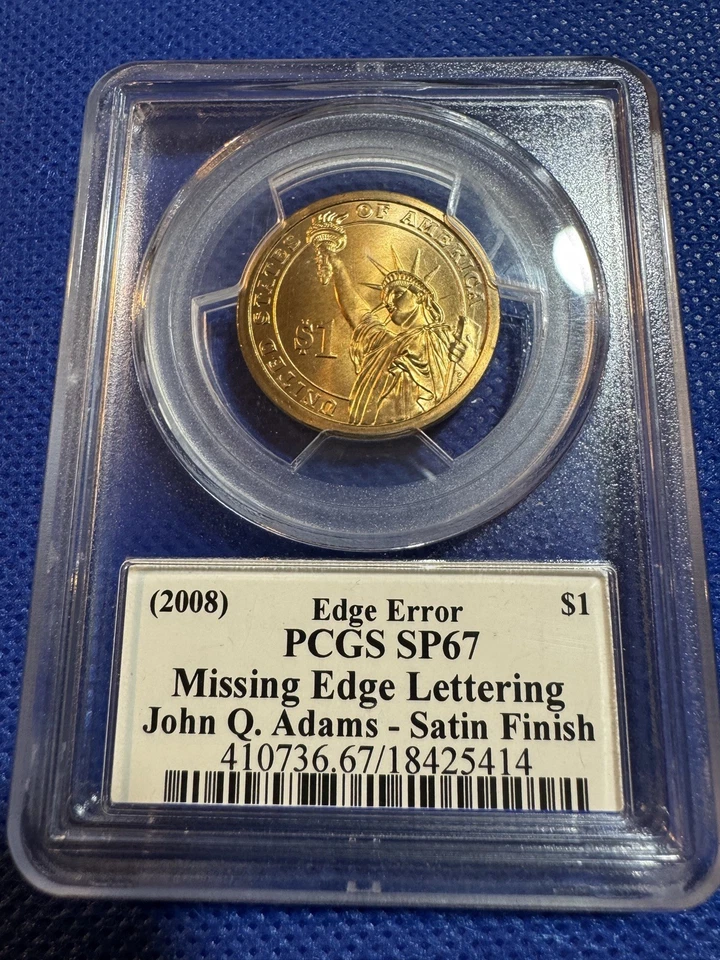 2008 John Q. Adams Presidential Dollar Missing Edge Letter PCGS SP67 Moy Signed - Image 2 of 2