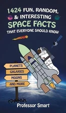 1424 Fun, Random, & Interesting Space Facts That Everyone Needs to Know: Planets