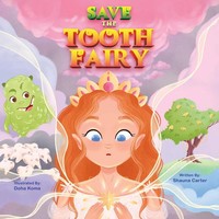 Save The Tooth Fairy Shauna Carter Taschenbuch Englisch 2023 Tellwell Talent