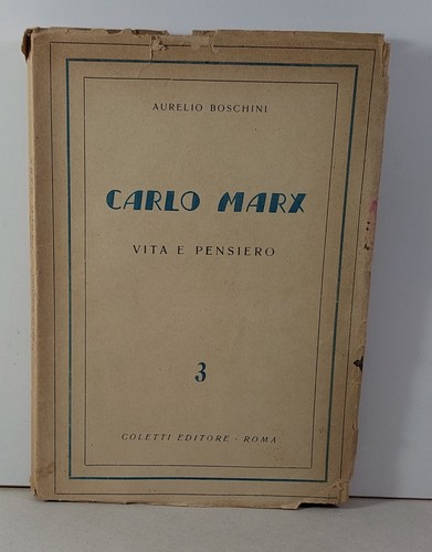 I117727 Aurelio Boschini - Carlo Marx vita e pensiero - Coletti 1947 - Imagen 1 de 2