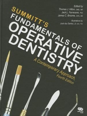 Summitt's Fundamentals of Operative Dentistry: a Contemporary App