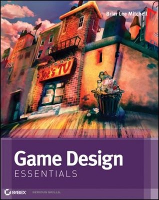 Game Design Essentials Taschenbuch Briar Lee Mitchell