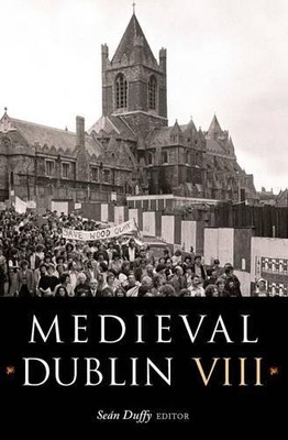 Sean Duffy Medieval Dublin (Paperback)