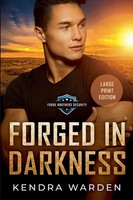 Kendra Warden | Forged In Darkness Large Print | Taschenbuch | Englisch (2024)
