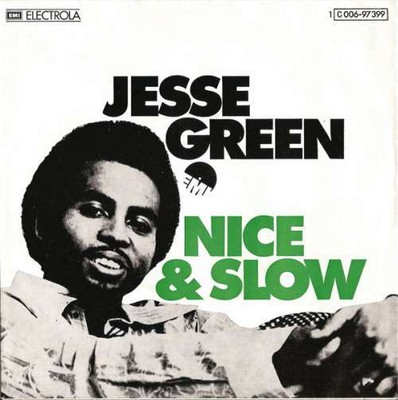 Jesse Green - Nice & Slow 7'' Single Vinyl Schallplatte 50696