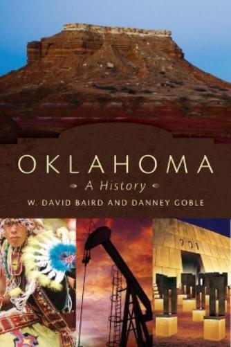W. David Baird Danney Goble Oklahoma (Tascabile)