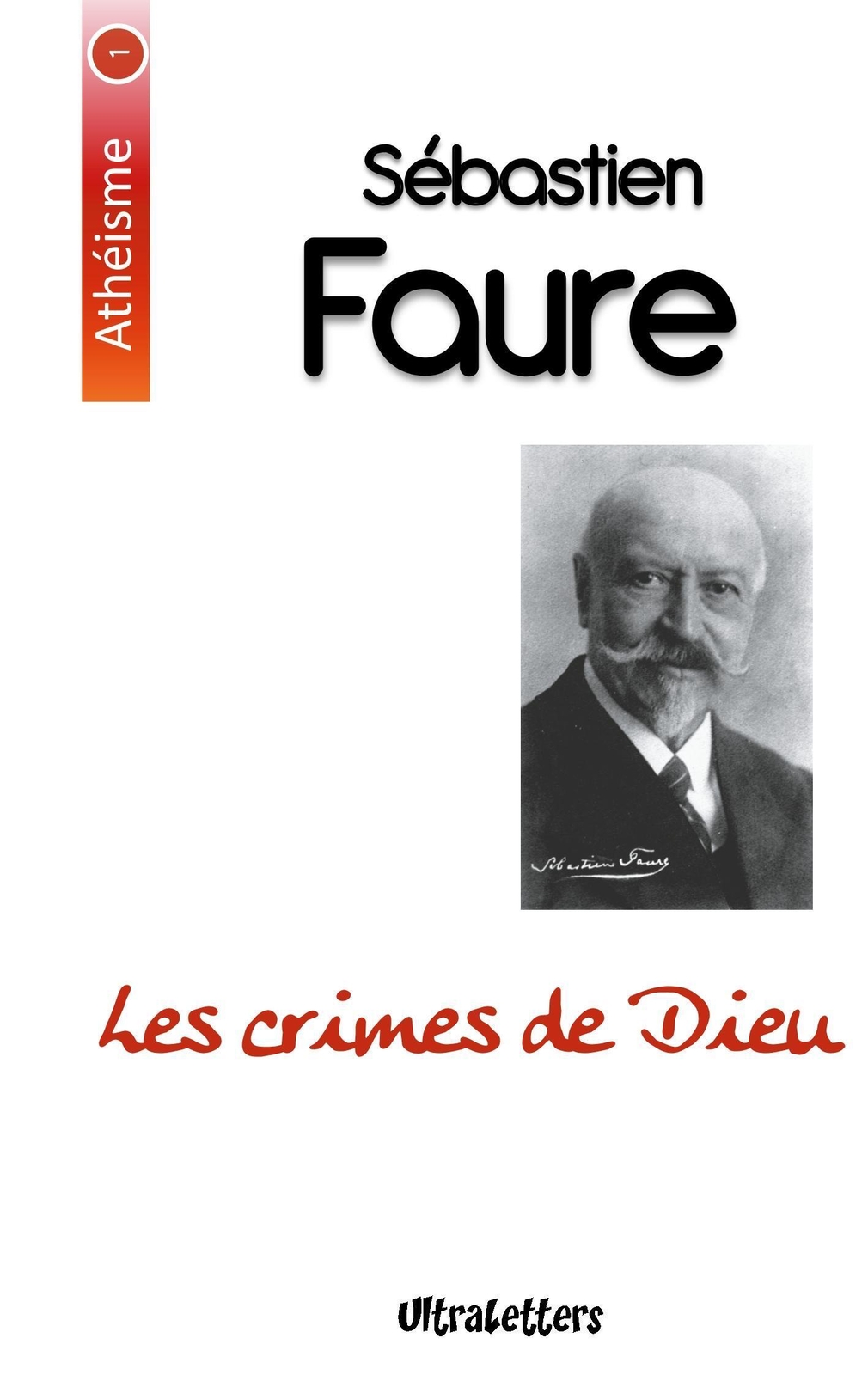 Thumbnail - Les Crimes De Dieu | Sébastien Faure | Taschenbuch | Athéisme |