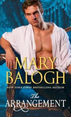 The Arrangement - Mass Market Paperback By Balogh, Mary - VERY GOOD