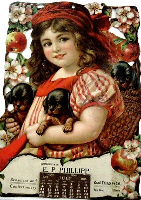 Darling 1915 Very Large Die Cut Ad Calendar ''E.P.Phillipp Restaurant'' w/Puppies*