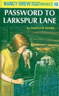 The Password to Larkspur Lane (Nancy Drew, Book 10) - Hardcover - GOOD